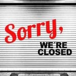 Government Shutdown - Sorry we're closed sign