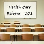 Health Care Reform