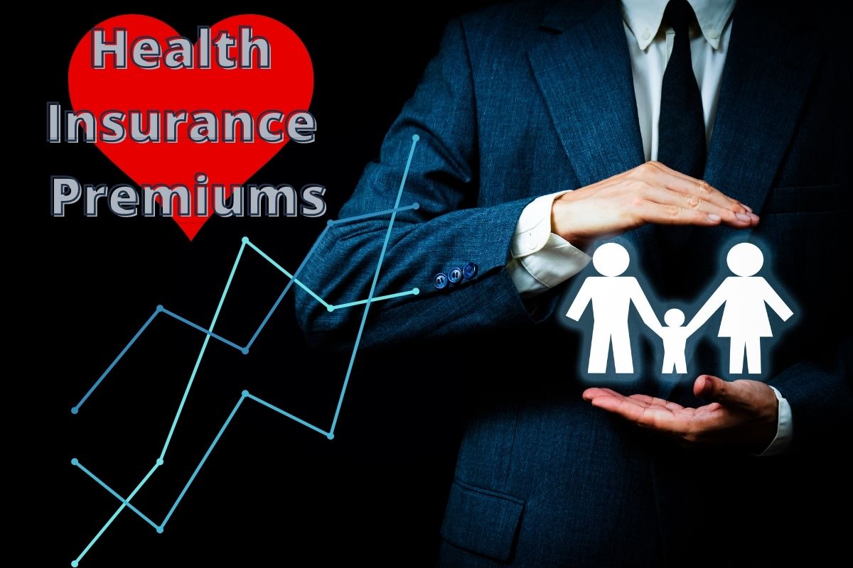 Health insurance Premiums skyrocket'