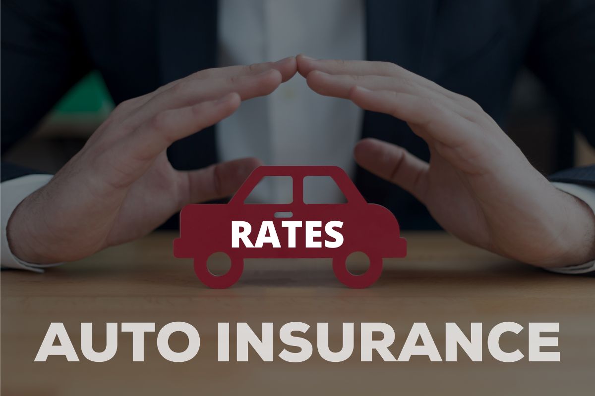 Auto insurance rates - Insurance Company