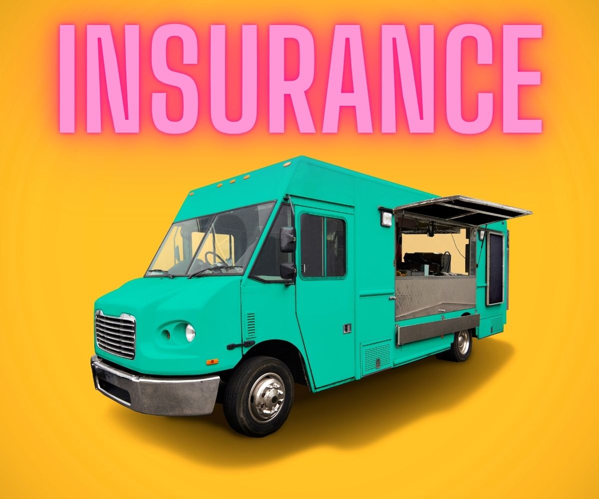 food truck in LA and getting insurance