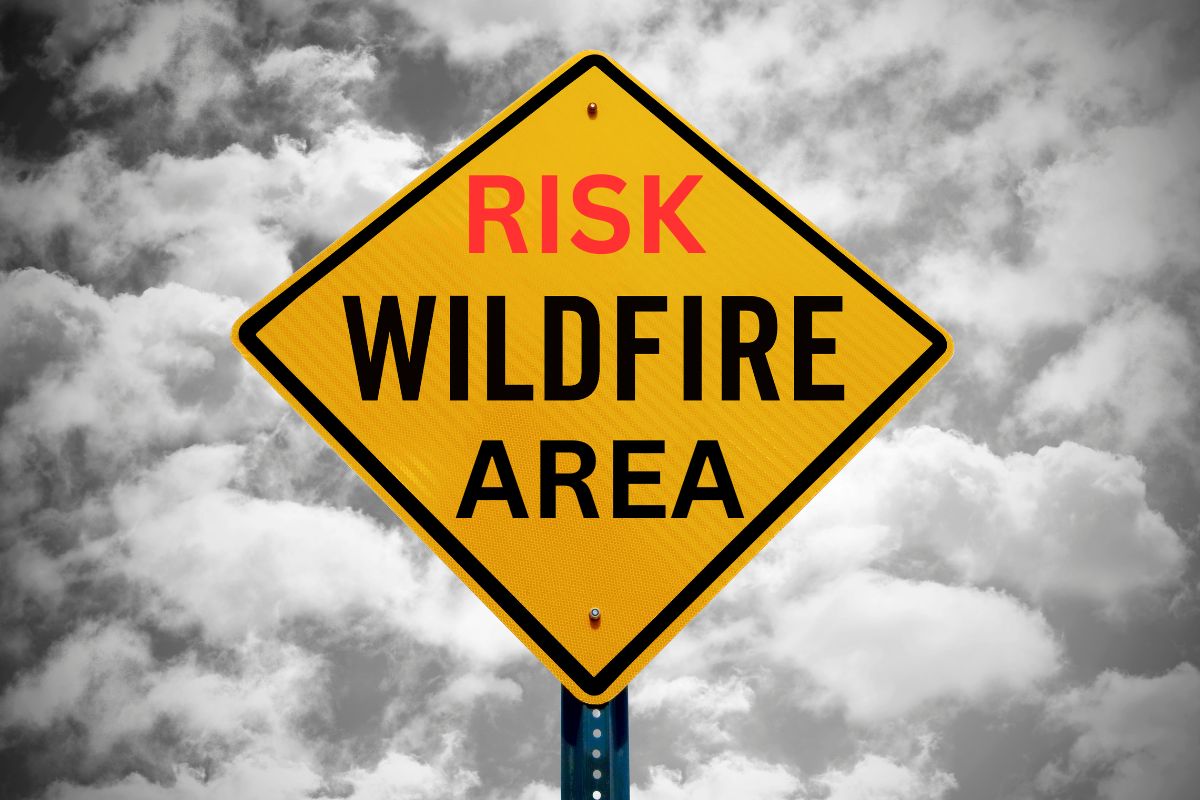 Home insurance - Wildfire Risk Area Sign