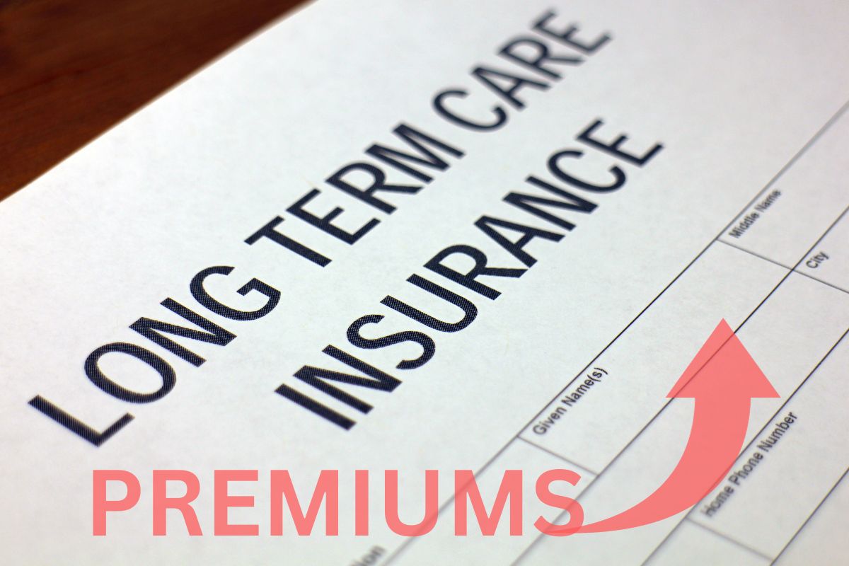Long-term care insurance - Premiums Rise