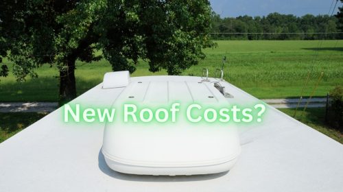 RV insurance - Roof of RV Costs