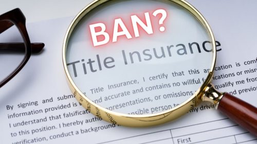Title Insurance -Ban in question