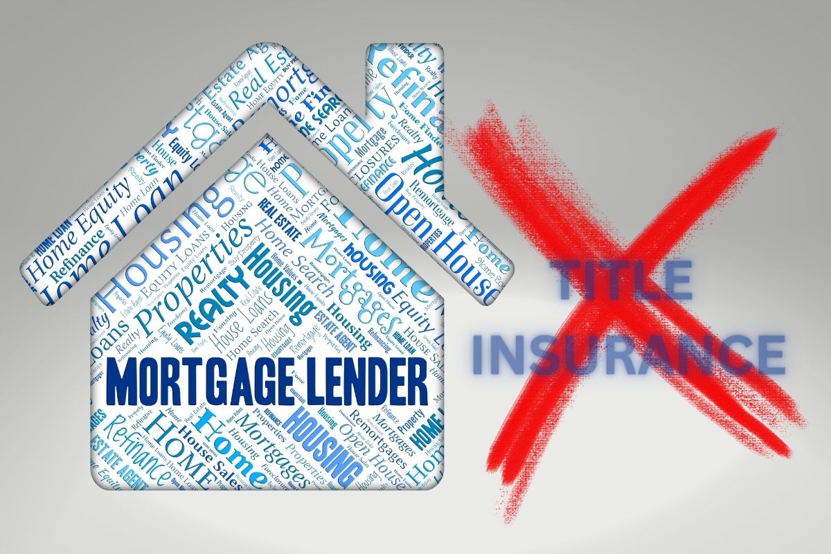 Title Insurance - Mortgage Lending