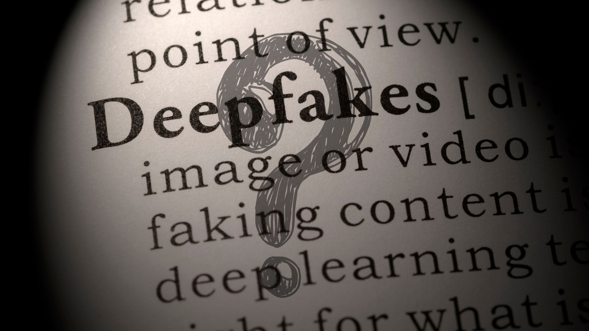 Deepfakes definition on a book