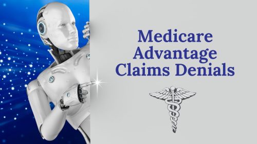Medicare Advantage Claims Denials
