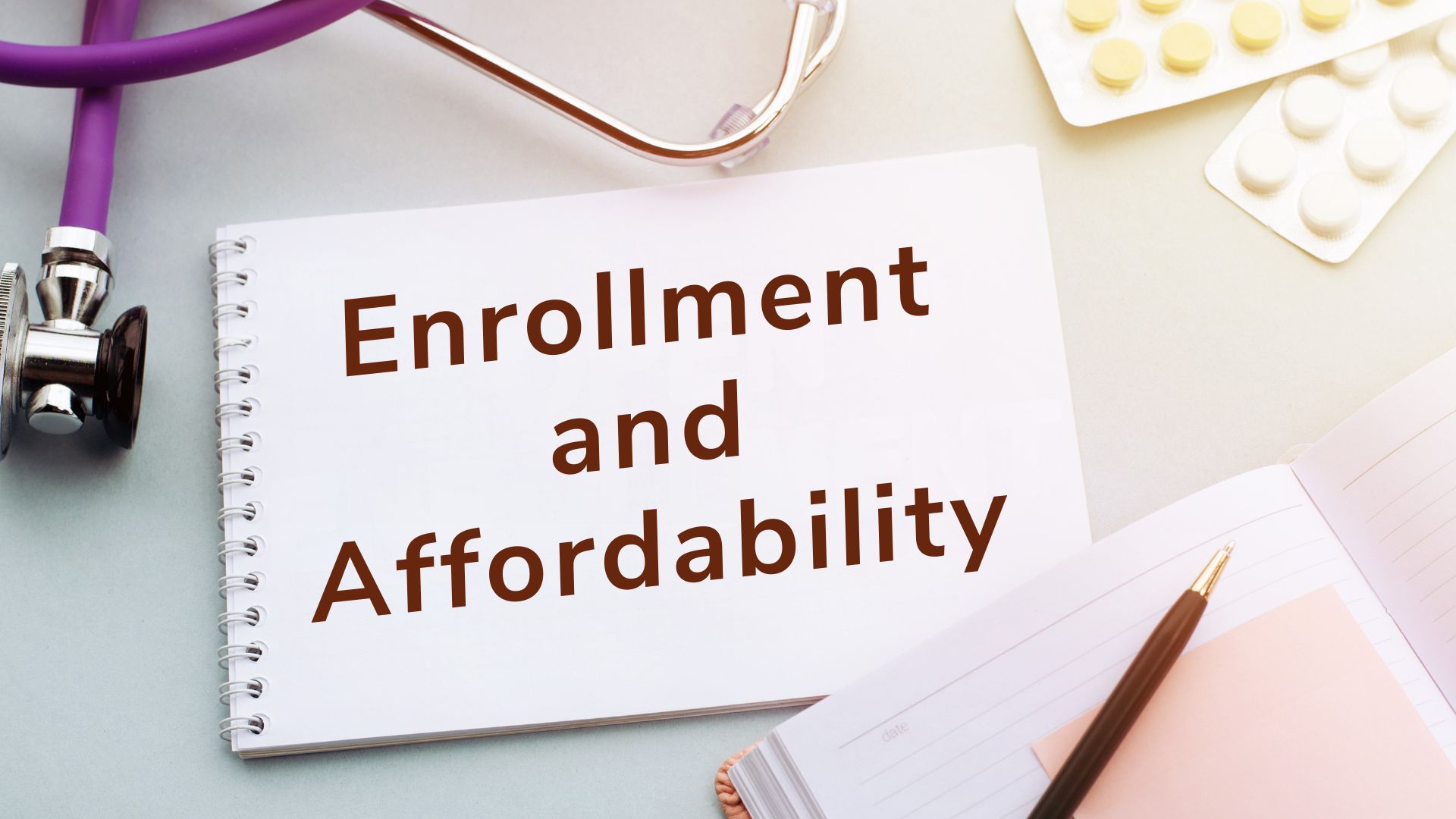 Enrollment and Affordability