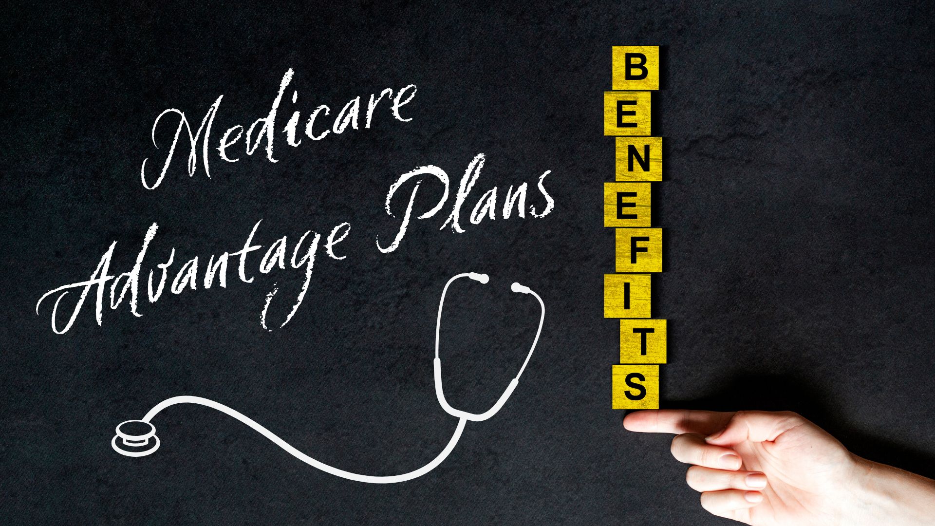 Medicare Advantage Plan Benefits