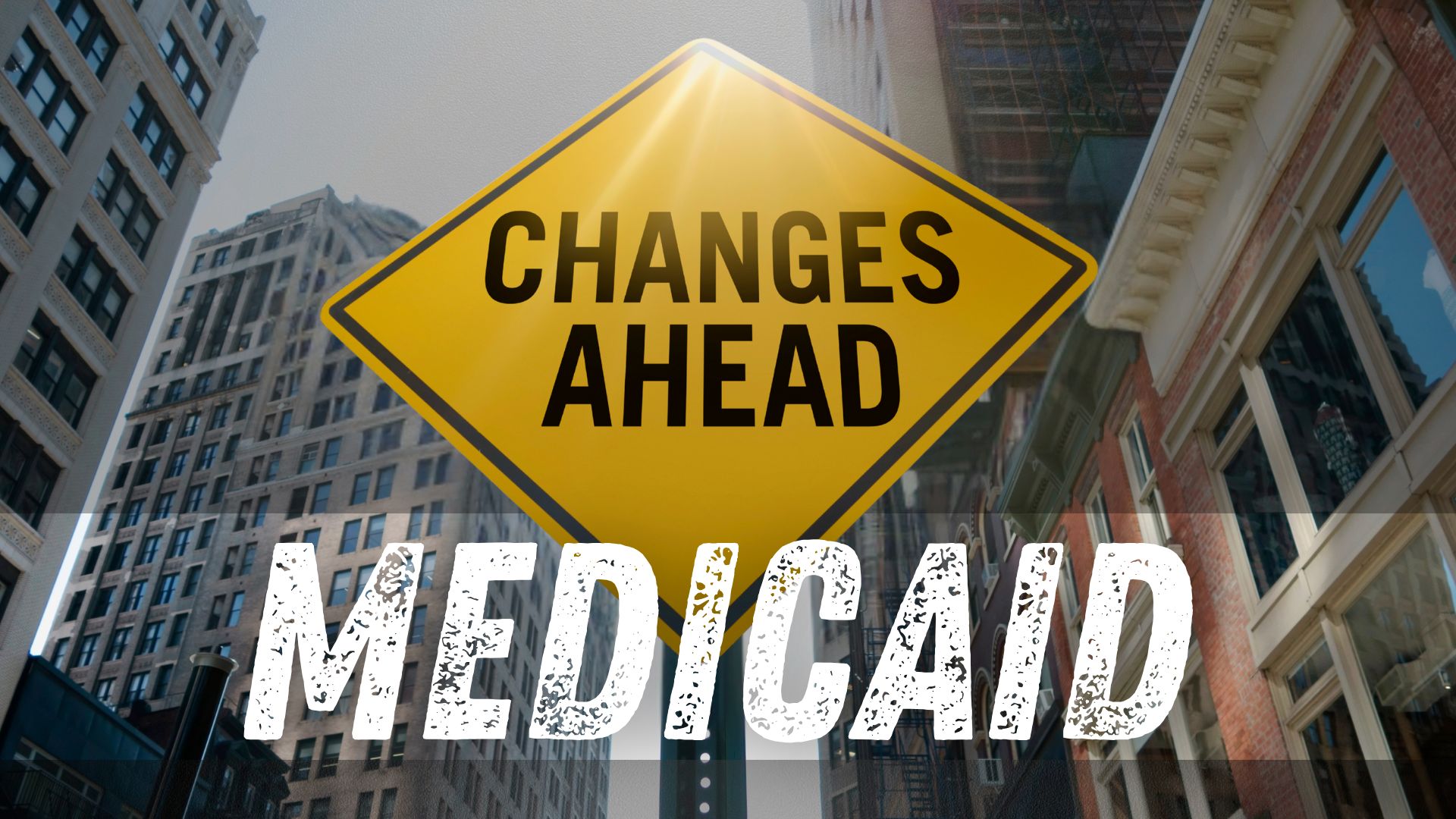 The Future of Medicaid: What’s Ahead?